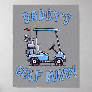 Kids Golfer Father Son Daddys Golf Boy Father Day Poster