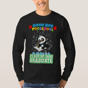 Kids Good Bye Preschool On My Way To Be Class Of 2 T-Shirt