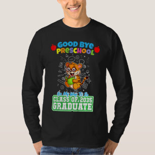 Kids Good Bye Preschool On My Way To Be Class Of 2 T-Shirt