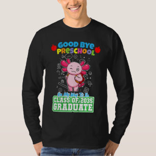 Kids Good Bye Preschool On My Way To Be Class Of 2 T-Shirt