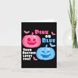 Kids Halloween Gender Reveal Your Brother Loves Yo Card