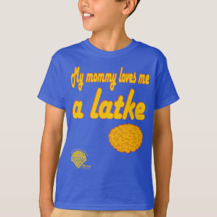 Kids' Hanukkah Shirt - "My mommy loves me a latke"