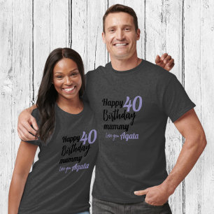 Kids Happy 40th Birthday Mom Girls Love  T-Shirt
