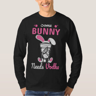 Kids Happy Easter Some Bunny Needs Vodka Ears Funn T-Shirt