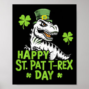 Kids Happy St Pat Trex Day Dino St Patricks Day Poster