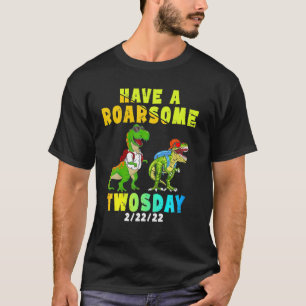 Kids Have A Roarsome Twosday 2-22-22 Dinos Twos Da T-Shirt