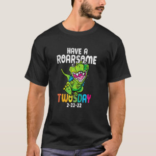 Kids Have A Roarsome Twosday 2-22-22 Dinos Twos Da T-Shirt