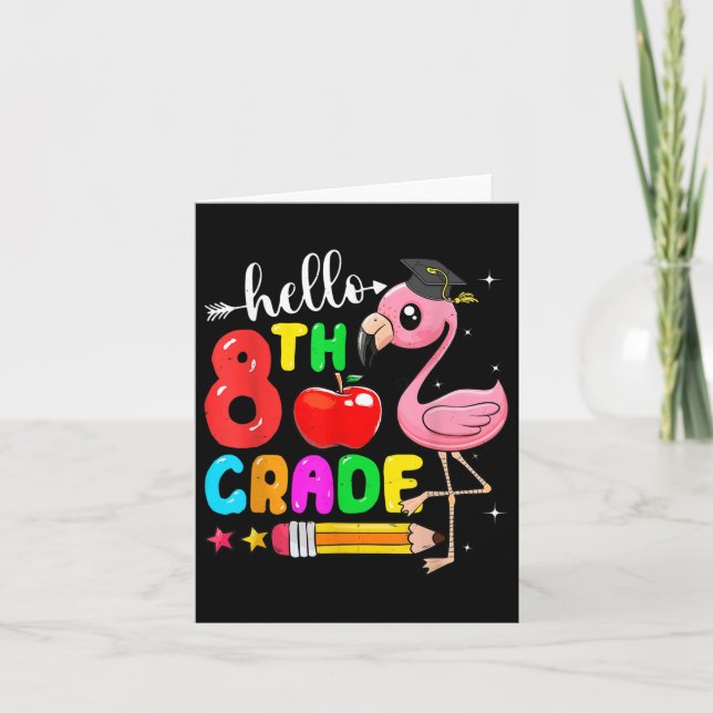 Kids Hello 8th Grade Flamingo Back To School First Card (Front)