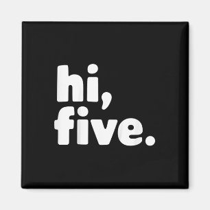 Kids Hi Five 5th Birthday Party 5 Years Old Magnet
