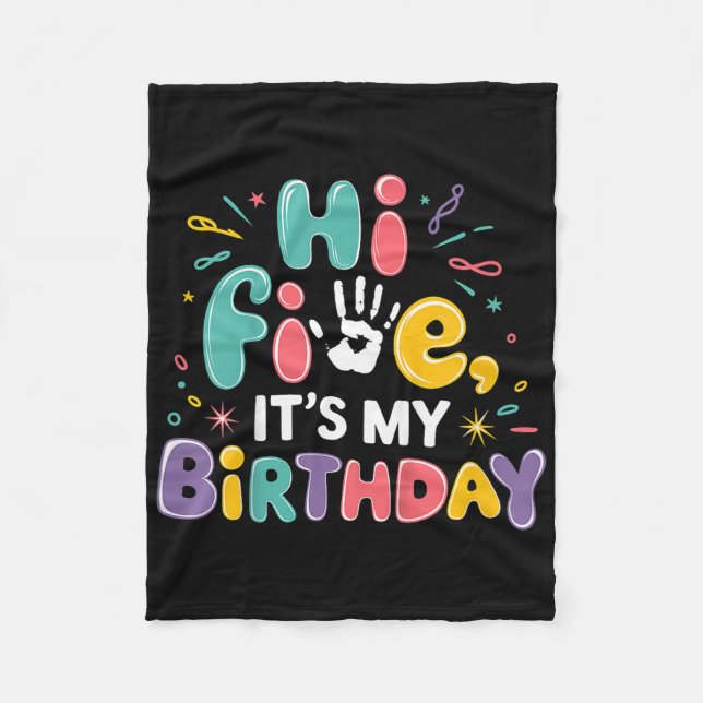 Kids Hi Five Its My Birthday 5th Birthday Party 5  Fleece Blanket (Front)