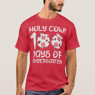 Kids Holy Cow 100 Days Kindergarten 100th Day Scho T-Shirt