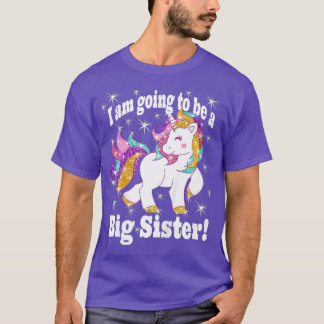 Kids i am going to be a big sister cute Unicorn o T-Shirt