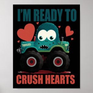 Kids I Crush Hearts Monster Truck Toddler Boys Val Poster