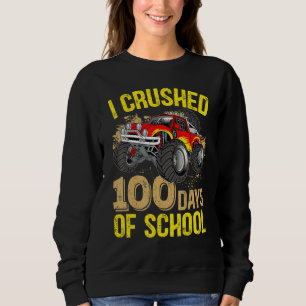Kids I Crushed 100 Days Of School Boys Monster Tru Sweatshirt