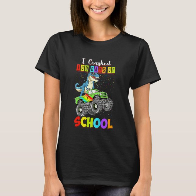 Kids I Crushed 100 Days Of School Monster Truck Di T-Shirt (Front)