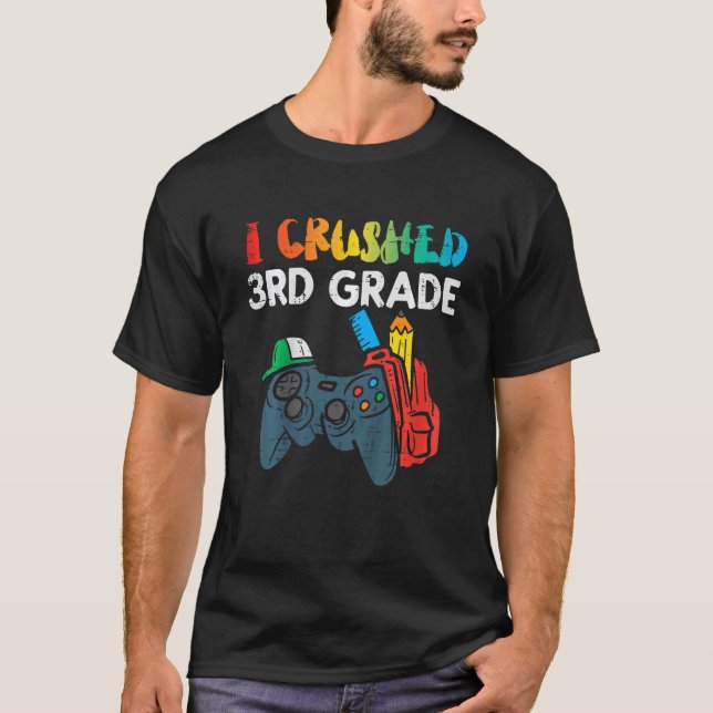 Kids I Crushed 3rd Grade Game Controller Last Day  T-Shirt (Front)