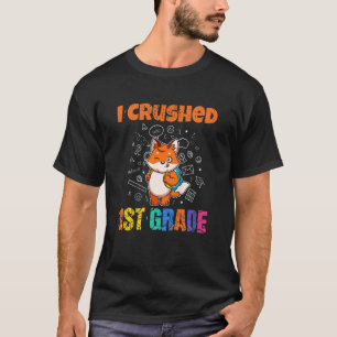 Kids I Crushed First Grade Elementary Graduation S T-Shirt