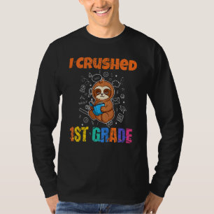 Kids I Crushed First Grade Elementary Graduation S T-Shirt
