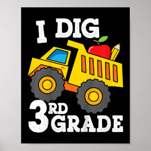 Kids I Dig 3rd Grade Dump Truck Construction Back Poster
