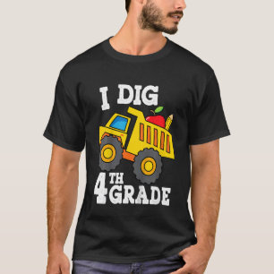 Kids I Dig 4th Grade Dump Truck Construction Back T-Shirt