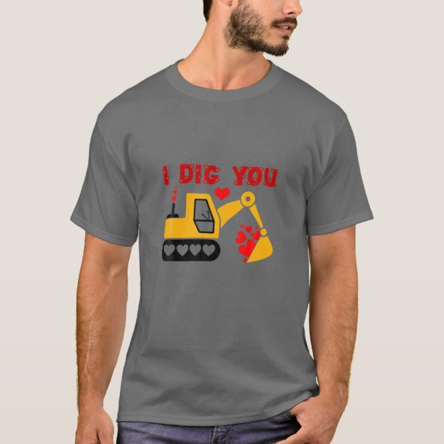 Kids I Dig You Construction Truck Valentines Day T-Shirt (Front)