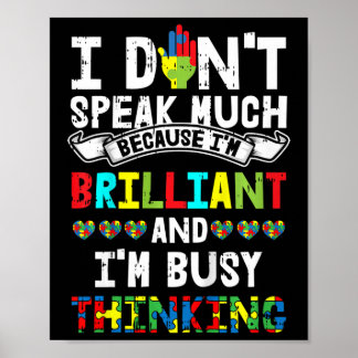 Kids I Dont Speak Much Autism Awareness Gifts For  Poster