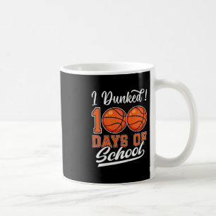 Kids I Dunked 100 Days Of School Sketll 100th Day Coffee Mug