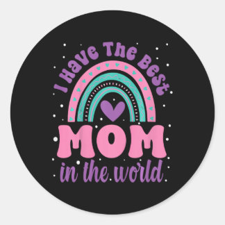 Kids I Have The Best Mum In The World Toddler Girl Classic Round Sticker