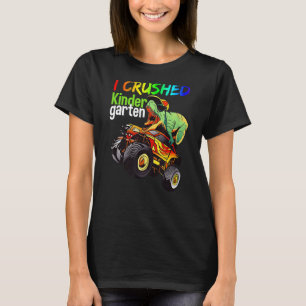 Kids I Just Crushed Kindergarten Dinosaur Trex Mon T-Shirt