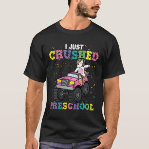 Kids I Just Crushed Preschool Girl Unicorn Truck G T-Shirt
