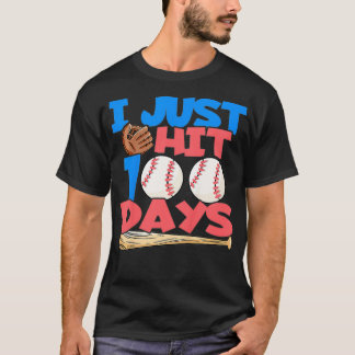 Kids I just hit 100 Days 100 Day of School Baseba T-Shirt