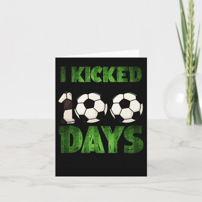 Kids I Kicked My Way Through 100 Days Of School  Card (Front)