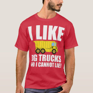 Kids I Like Big Trucks And I Cannot Lie kids T-Shirt