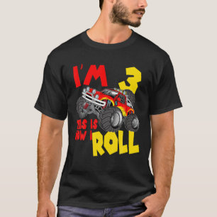 Kids I m 3 This Is How I Roll Monster Truck 3rd Bi T-Shirt