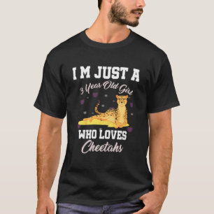 Kids I m Just 3 Year Old Girl Who Loves Cheetahs B T-Shirt