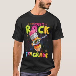 Kids I m Ready To Rock 7th Grade Pencil Dabbing Ba T-Shirt