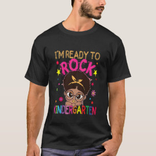 Kids I´m Ready To Rock Kindergarten First Day Of M T-Shirt