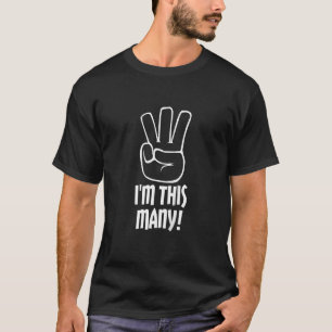 Kids I m This Many 3 Fingers Raised 3rd Birthday T-Shirt