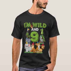 Kids I´m Wild And Nine 9 Birthday 9 Year Old Birth T-Shirt