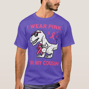 Kids I Wear Pink For My Cousin Toddler Breast Canc T-Shirt