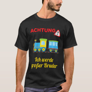 Kids Ich Werde Große Bruder Nachwuchs Birth Baby T-Shirt