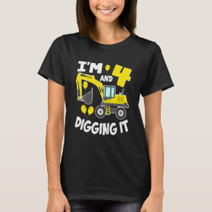 Kids I'm 4 And Digging It Construction Excavator 4 T-Shirt