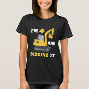Kids I'm 4 And Digging It Excavator Operator Birth T-Shirt