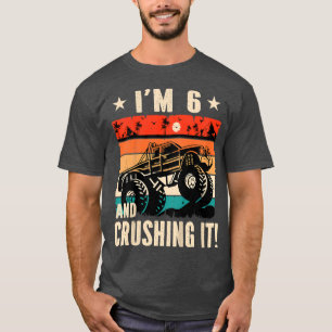 Kids I'm 6 And Crushing It Monster Truck Birthday T-Shirt