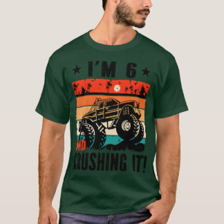 Kids I'm 6 and crushing it monster truck birthday  T-Shirt