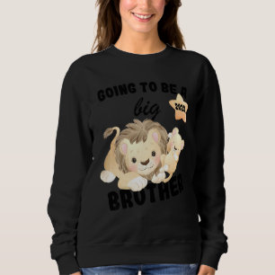 Kids I'm Going To Be A Big Brother 2023 Announcing Sweatshirt