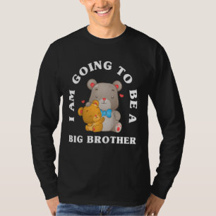 Kids I'm Going To Be A Big Brother Bears Future Bi T-Shirt