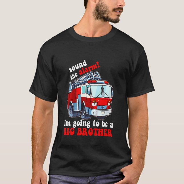 Kids Im Going to Be a Big Brother Firetruck Baby R T-Shirt (Front)