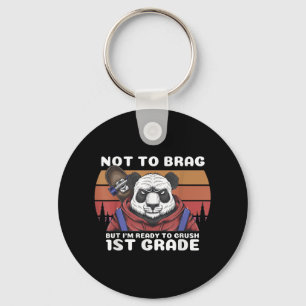 Kids Im Ready To Crush 1st Grade Kindergarten Not  Key Ring