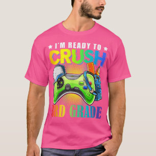 Kids I'm Ready to Crush 3rd Grade Back to School V T-Shirt